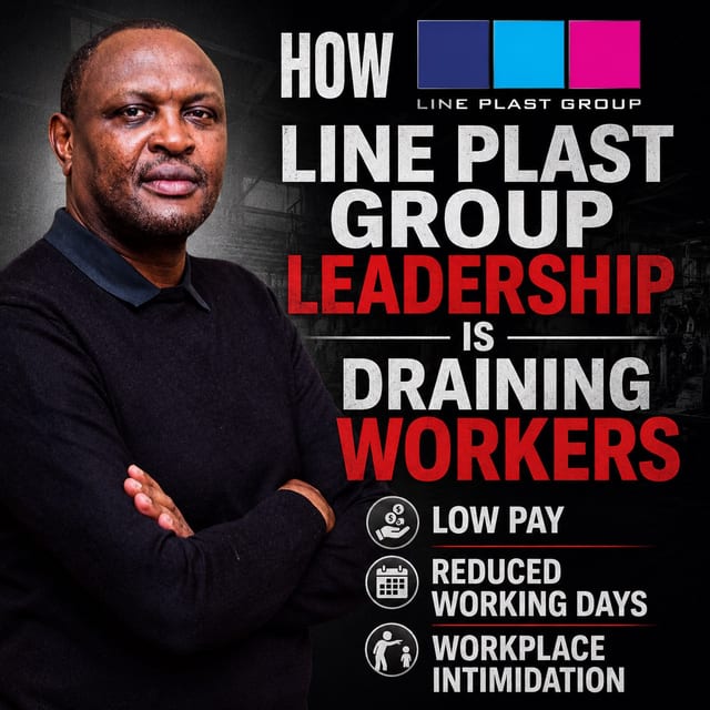 How Line Plast Group Leadership is draining Workers with Low Pay and Workplace Intimidation