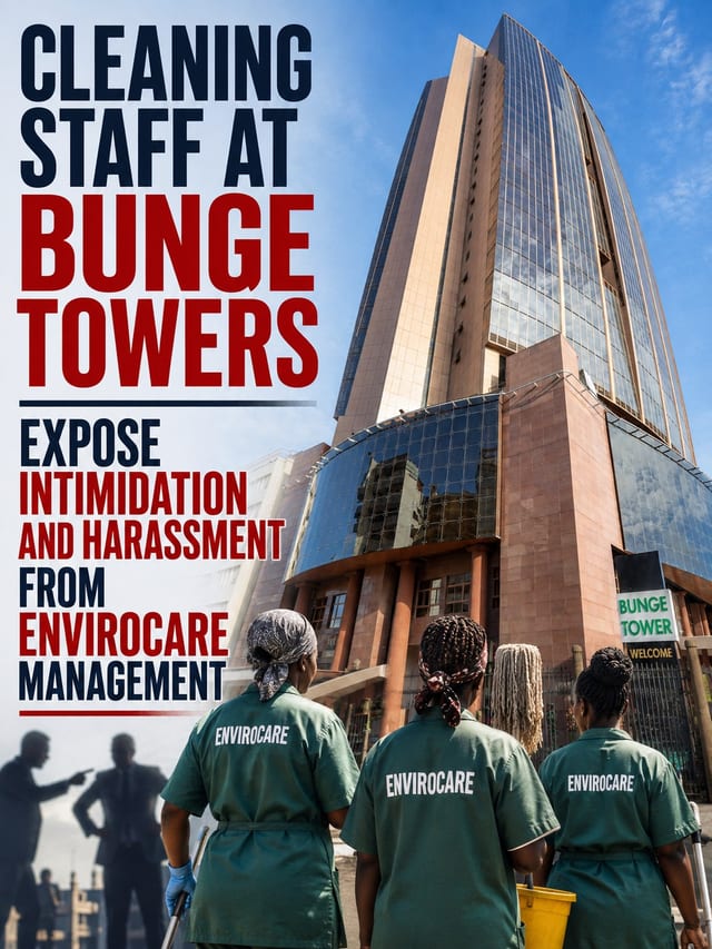Cleaning Staff at Bunge Towers Expose Intimidation and Harassment from Envirocare Management