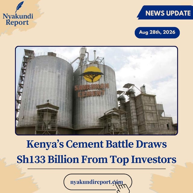 Kenya’s Cement Battle Draws Sh133 Billion From Top Investors