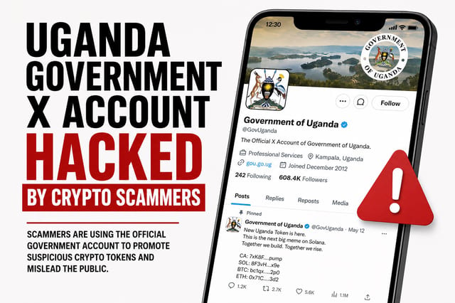 Uganda Government X Account Hacked by Crypto Scammers