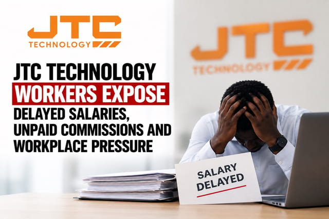 JTC Technology Workers Expose Delayed Salaries, Unpaid Commissions and Workplace Pressure