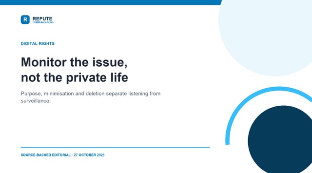 Monitor the issue, not the private life