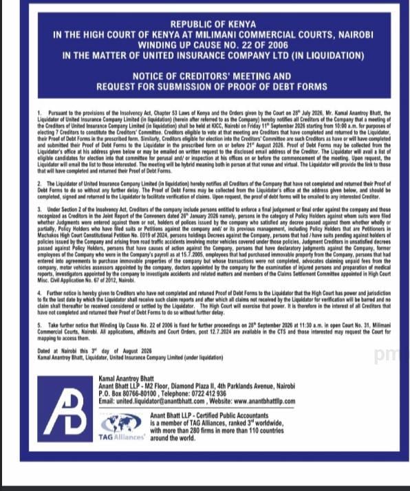 Official notice of creditors' meeting for United Insurance Company Limited (in liquidation), issued by liquidator Kamal Anantroy Bhatt, scheduling a hybrid creditors' meeting at KICC Nairobi on September 11, 2026, and requesting submission of proof of debt forms by August 21, 2026.