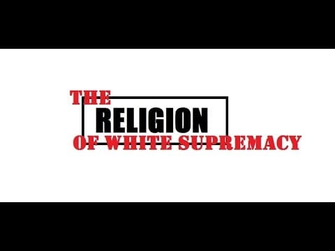 religion of white supremacy