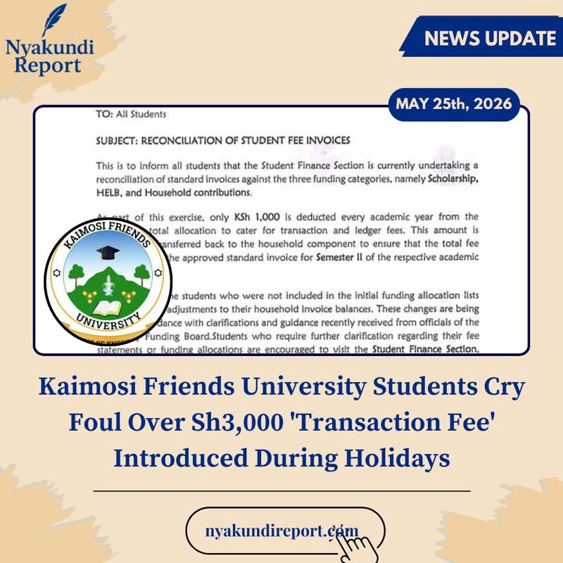 Kaimosi Friends University Students Cry Foul Over Sh3,000 'Transaction Fee' Introduced During Holidays