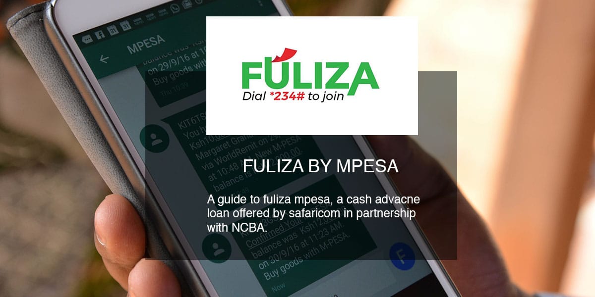 What is Fuliza Biashara? Understanding Its Requirements, Terms and Loan Limits