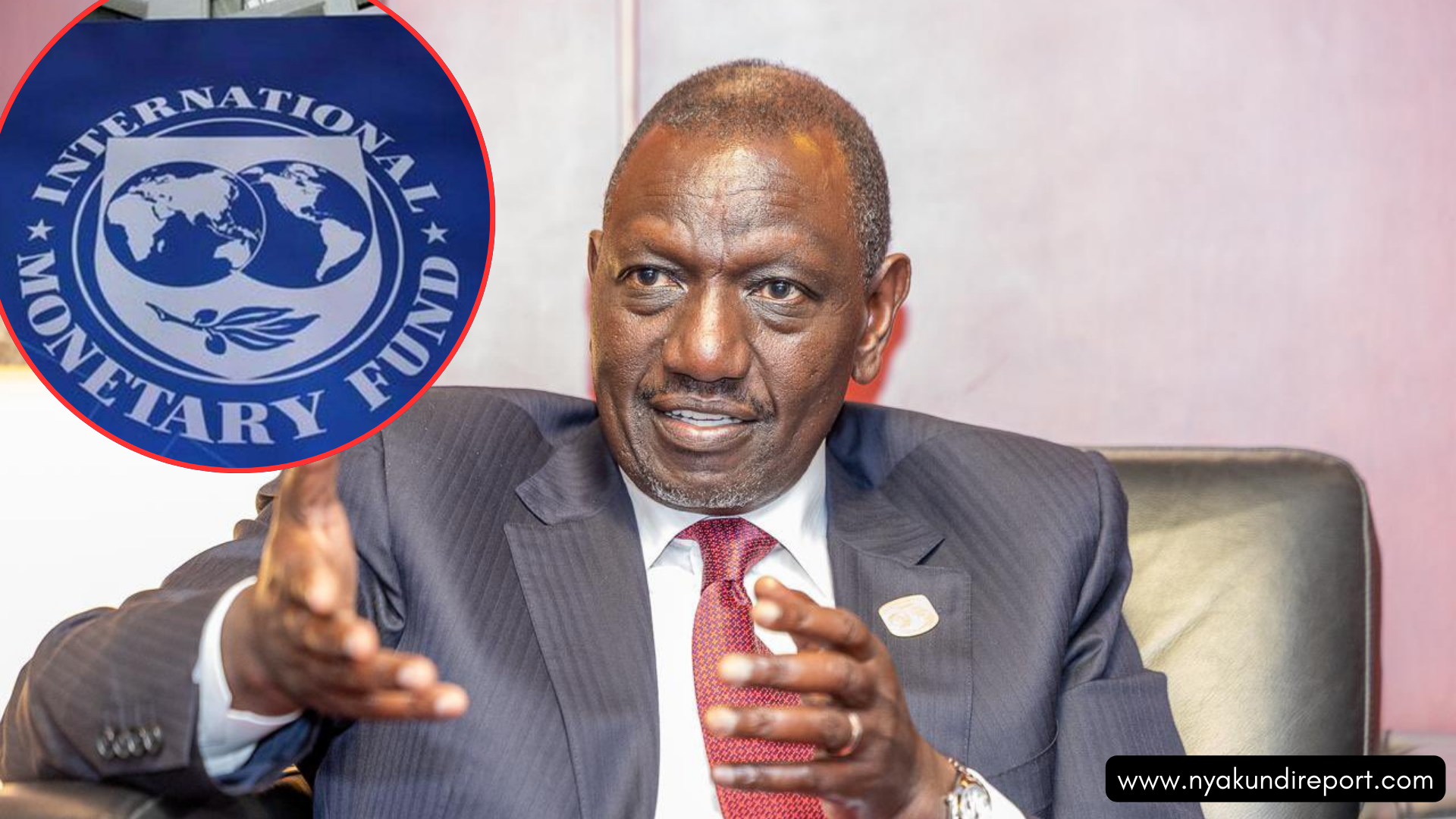 Inside Ruto’s Desperate Gamble on IMF Loans to Keep Kenya Afloat